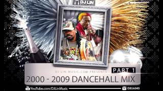 Best 2000  2009 Dancehall Mix Part 1 by DJ Lin Music [upl. by Allmon]