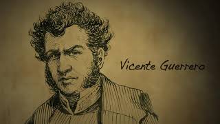 Vicente Guerrero [upl. by Aisetra]