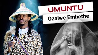 Umuntu Ozalwe Embethe  Mkhulu Hoti [upl. by Armillda]