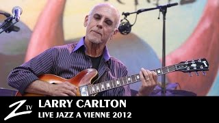 Larry Carlton  Minute By Minute Smiles And Smiles To Go Gracias Room 335  LIVE HD [upl. by Thane]