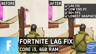 Fortnite Lag Fix Low End PC  How To Play Fortnite On 4GB RAM Intel HD Graphics [upl. by Nunci]