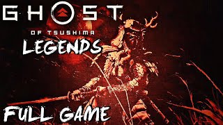 GHOST OF TSUSHIMA LEGENDS  Gameplay Walkthrough FULL GAME Online Multiplayer Mode DLC [upl. by Netsud]