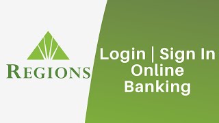 Login Regions Bank Online Banking  Sign In Regionscom [upl. by Ojyma997]