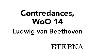 Ludwig van Beethoven  Contredances WoO 14 complete  ETERNA Releases with score [upl. by Ahsilat]