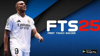 First Touch Soccer 2025 FTS 25 Mod APKDataOBB Download [upl. by Lose]