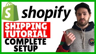 Shopify Shipping Tutorial  How To Setup Shipping Rates amp Settings In Your Store [upl. by Enyrat]