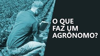 O QUE FAZ UM AGRÔNOMO Descubra [upl. by Baudelaire]