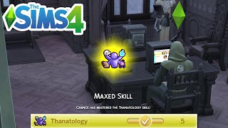 How To Level UpMax Thanatology Skill Cheat  The Sims 4 [upl. by Uolymme]