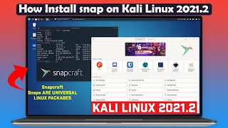 How to snap on Kali Linux  Installing the Snap Store app  Kali Linux 20212 [upl. by Strepphon697]