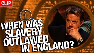 QI  When Was Slavery Outlawed In England [upl. by Rednael]