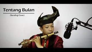 Fatin Afeefa  Tentang Bulan Seruling Cover [upl. by Mozelle417]