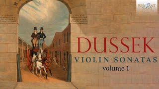 Dussek 25 Violin Sonatas Vol 1 [upl. by Sirkin]