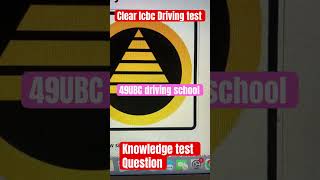 Icbc Free Knowledge test Questions with answers  Clear road test  49 ubc driving School Surrey [upl. by Refotsirk]