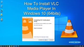 How To DownloadInstall VLC Media Player In Windows 10 6432 bits [upl. by Arahsit]