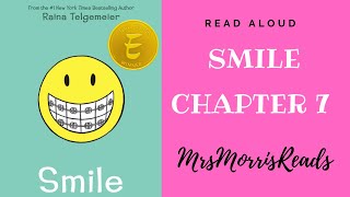 SMILE Chapter 7 Read Aloud [upl. by Noni536]