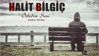 Halit Bilgiç Özledim Seni [upl. by Eniamej]