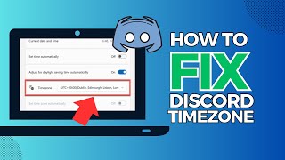 How To Fix Discord Time Zone Incorrect [upl. by Etnoval]