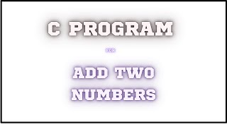 C program for add two numbers cprogramming code programming [upl. by Firahs]