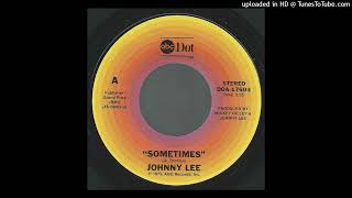 Johnny Lee  Sometimes [upl. by Chancellor]