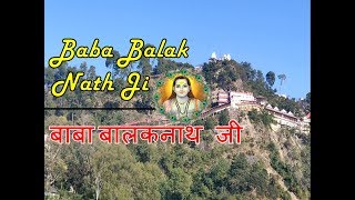 Baba Balak Nath Ji Deotsidh Hamirpur Himachal Pradesh  Himachal Darshan [upl. by Yesdnyl]