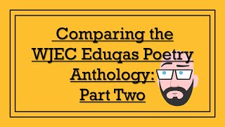 Comparing the WJEC Eduqas Poetry Anthology Part Two  As Imperceptibly as Grief to Hawk Roosting [upl. by Gaultiero86]