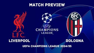 Liverpool FC Vs Bologna FC  Champions League 202425 MD 2 Preview  Predictions Lineups H2H Stats [upl. by Loughlin]