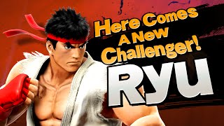 【Smash Bros for Nintendo 3DS  Wii U】 Here comes a new challenger RYU [upl. by Sonitnatsok]