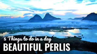 The Beautiful Perlis Malaysia  a Day Trip with Best 5 Things To Do  Small but Special [upl. by Norton19]