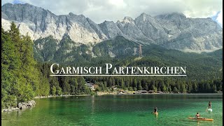 Garmisch Partenkirchen  Ambient  Bavaria  Partnachklamm  Alpspitze  Eibsee  Walchensee  4K [upl. by Brant584]