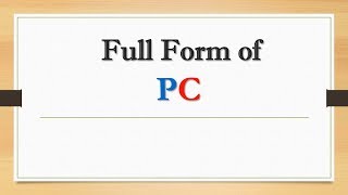 Full Form of PC  Did You Know [upl. by Petersen]