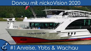 Donau mit nickoVISION  1 Anreise Ybbs amp Wachau  KreuzfahrtVlog 2020  4K [upl. by Garwood]