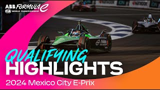 Hankook Mexico City EPrix Qualifying Highlights  Formula E [upl. by Nylisoj]