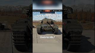 Tank review Centurion Mk2 Follow for more warthunder warthundertanks tankreview [upl. by Anyala]