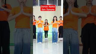 Dance Asoka San Sanana [upl. by Adnilrev18]