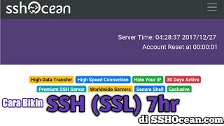 Cara Bikin SSH SSL 7hr di SSHOceancom [upl. by Wauters359]