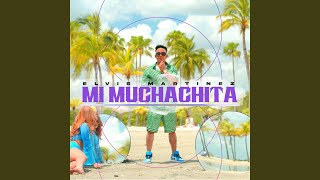 Mi Muchachita [upl. by Sirovaj]