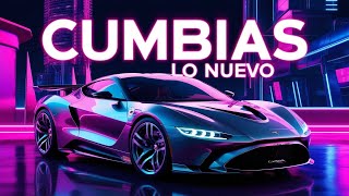 ⚡CUMBIAS SONIDERAS MIX LO MAS NUEVO ESTRENOS✨TEMA DE ESTRENO 2024🎉MIX CUMBIAS NUEVAS PARA BAILAR💃🕺 [upl. by Quarta]