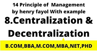 Centralization and Decentralization  Meaning and concept with Example  14 principle of management [upl. by Lamahj]