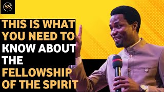 THIS IS WHAT YOU NEED TO KNOW ABOUT THE FELLOWSHIP OF THE SPIRIT  APOSTLE MICHEAL OROKPO [upl. by Lotsirk]