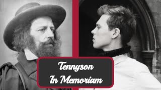 In Memoriam Parts 15  Alfred Lord Tennyson  Poetry Reading by Arthur L Wood [upl. by Enrobso]