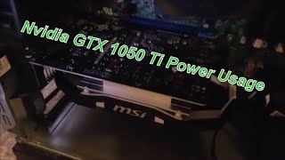 Nvidia GTX 1050 Ti Power usage  How many watts [upl. by Yawnoc968]