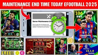 Maintenance End Time In eFootball 2025  Pes Server Maintenance  Today Maintenance End Time [upl. by Anilrats]