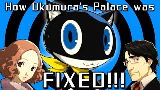 How Persona 5s Okumura Palace was FIXED [upl. by Imuya]