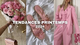 LES 8 TENDANCES PRINTEMPS 2024 A NE PAS RATER [upl. by Lassiter356]