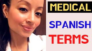 MEDICAL SPANISH TERMS FOR HEALTHCARE PROFESSIONALS English to Spanish [upl. by Agneta640]