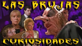 Curiosidades quotLas Brujasquot  quotThe Witchesquot 1990 [upl. by Yemaj]