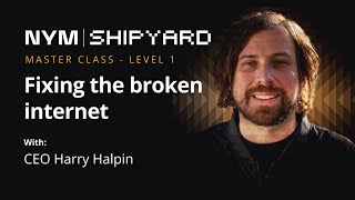 Masterclass 1 — quotFixing the broken internetquot by Harry Halpin [upl. by Asoj406]