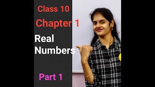 Class 10  Chapter 1  Real Numbers  Part 1  CBSE  TS  AP [upl. by Ventura]