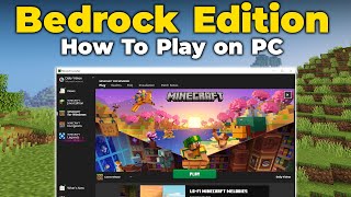 How To Play Minecraft Bedrock Edition on PC [upl. by Squires]