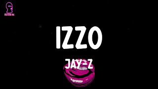 JAYZ  Izzo HOVA lyrics [upl. by Orin]